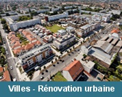 Villes et Quartiers - Rénovation urbaine