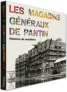 Les magasins généraux de Pantin